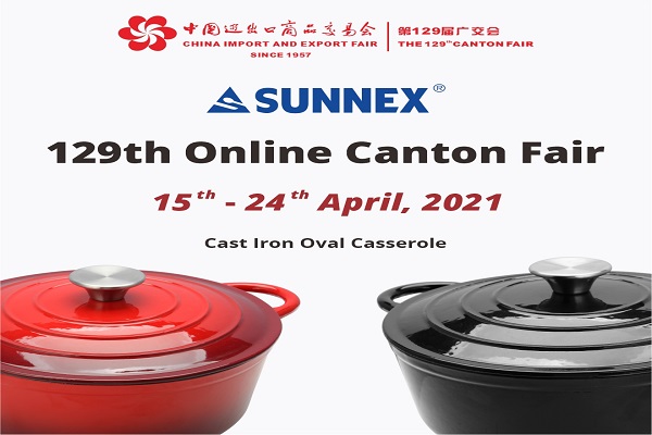 Sunnex 129 အွန်လိုင်း Canton Fair အတွက် အိမ်သုံးပစ္စည်း ပိုများသည်။